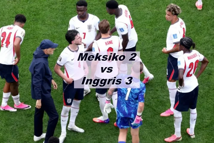 Hasil Meksiko vs Inggris 2 - 3